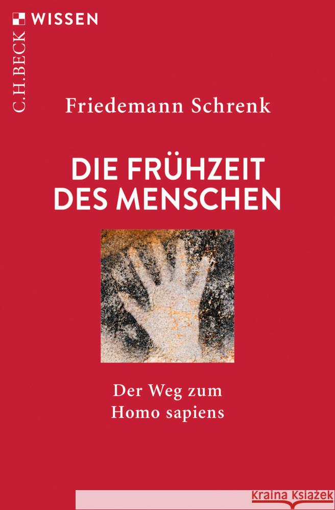 Die Frühzeit des Menschen Schrenk, Friedemann 9783406801358