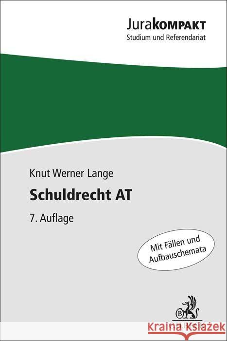 Schuldrecht AT Lange, Knut Werner 9783406801402