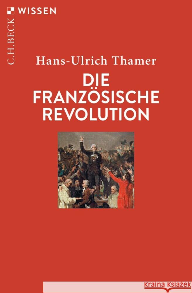 Die Französische Revolution Thamer, Hans-Ulrich 9783406801907