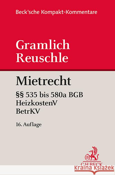 Mietrecht Gramlich, Bernhard, Reuschle, Fabian 9783406803024