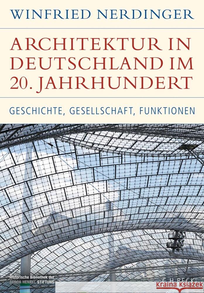 Architektur in Deutschland im 20. Jahrhundert Nerdinger, Winfried 9783406807107