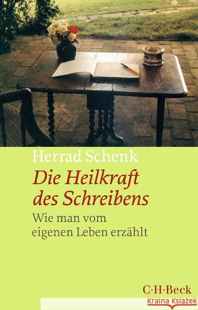 Die Heilkraft des Schreibens Schenk, Herrad 9783406807817