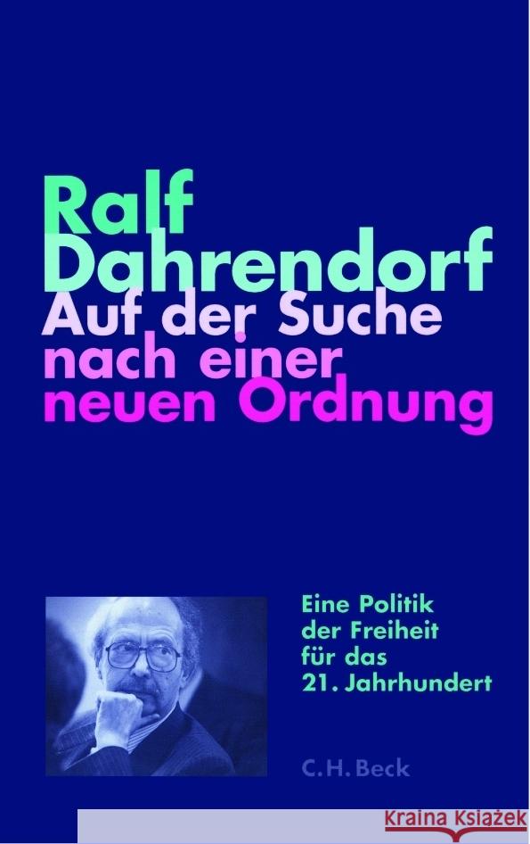 Auf der Suche nach einer neuen Ordnung Dahrendorf, Ralf 9783406807831