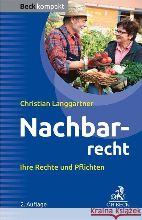 Nachbarrecht Langgartner, Christian 9783406807947 Beck Juristischer Verlag