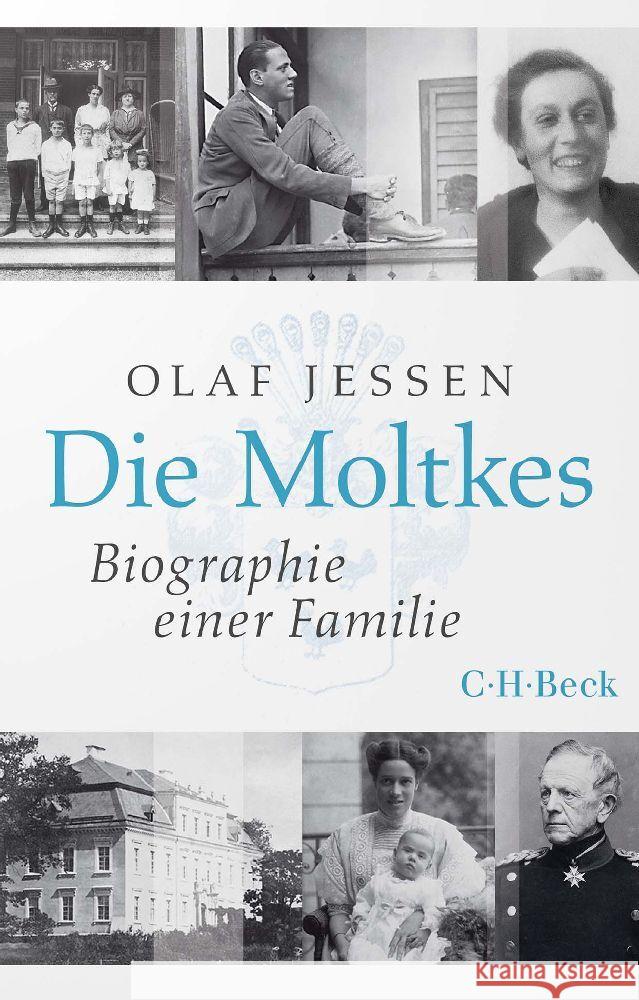 Die Moltkes Jessen, Olaf 9783406808517 Beck