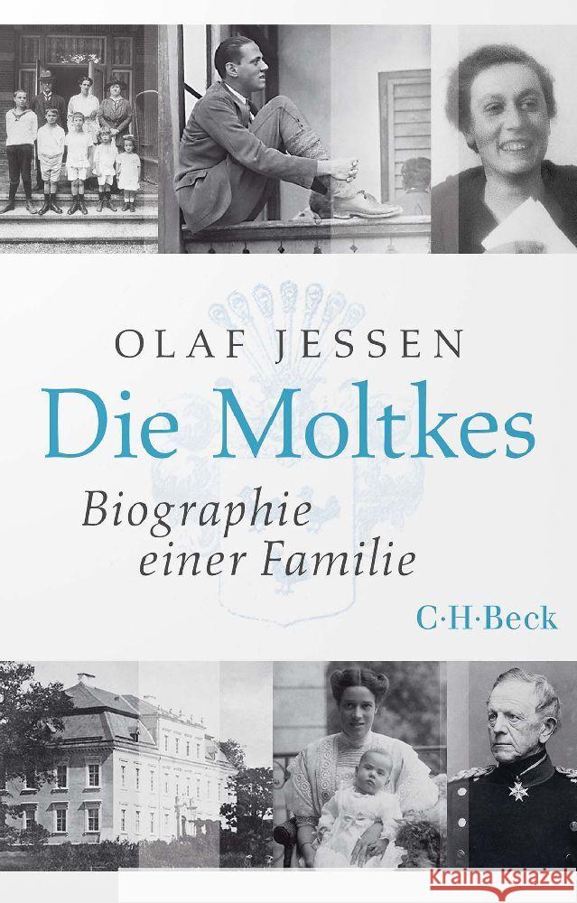 Die Moltkes Jessen, Olaf 9783406808517