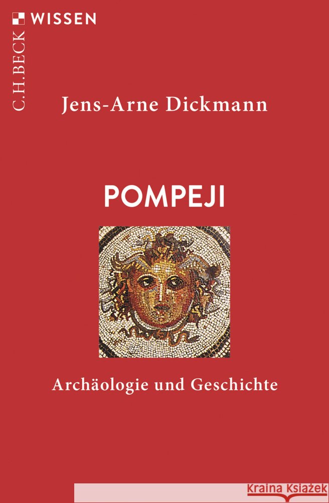 Pompeji Dickmann, Jens-Arne 9783406809590