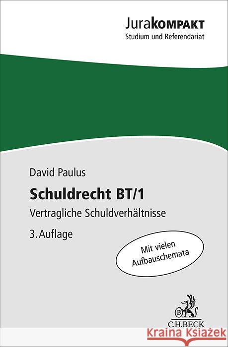 Schuldrecht BT/1 Paulus, David 9783406810992 Beck Juristischer Verlag