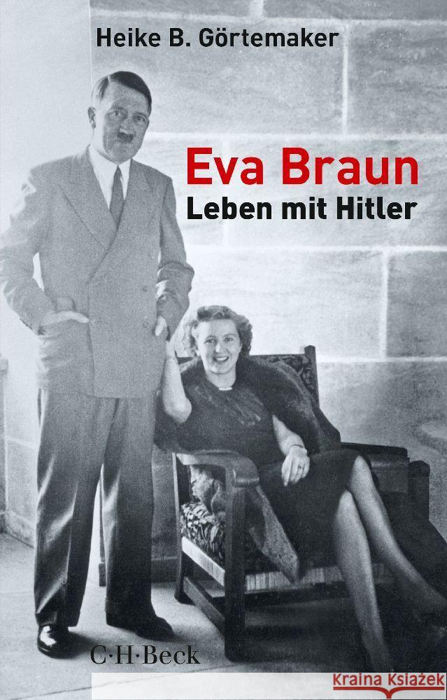 Eva Braun Görtemaker, Heike B. 9783406811234 Beck