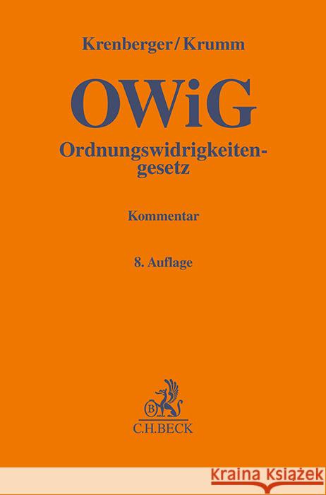 Ordnungswidrigkeitengesetz Bohnert, Joachim, Krenberger, Benjamin, Krumm, Carsten 9783406811593 Beck Juristischer Verlag