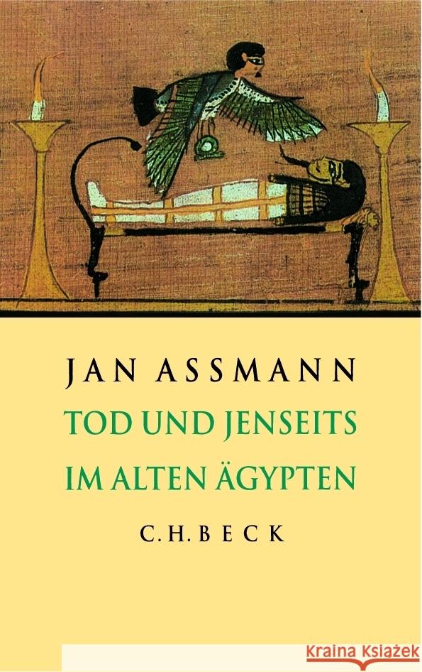 Tod und Jenseits im alten Ägypten Assmann, Jan 9783406812002