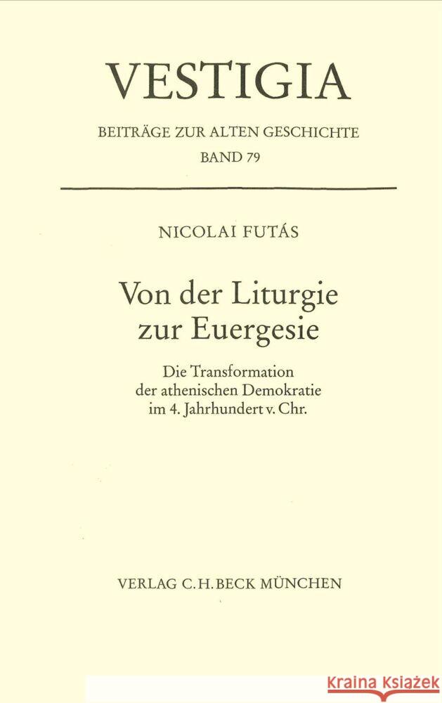 Von der Liturgie zur Euergesie Futás, Nicolai 9783406813832