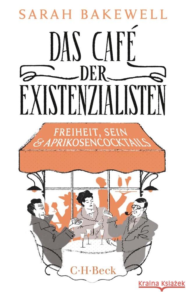 Das Café der Existenzialisten Bakewell, Sarah 9783406814396 Beck