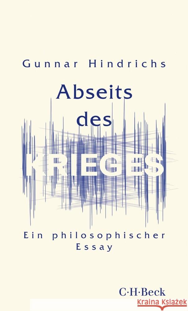 Abseits des Krieges Hindrichs, Gunnar 9783406814570