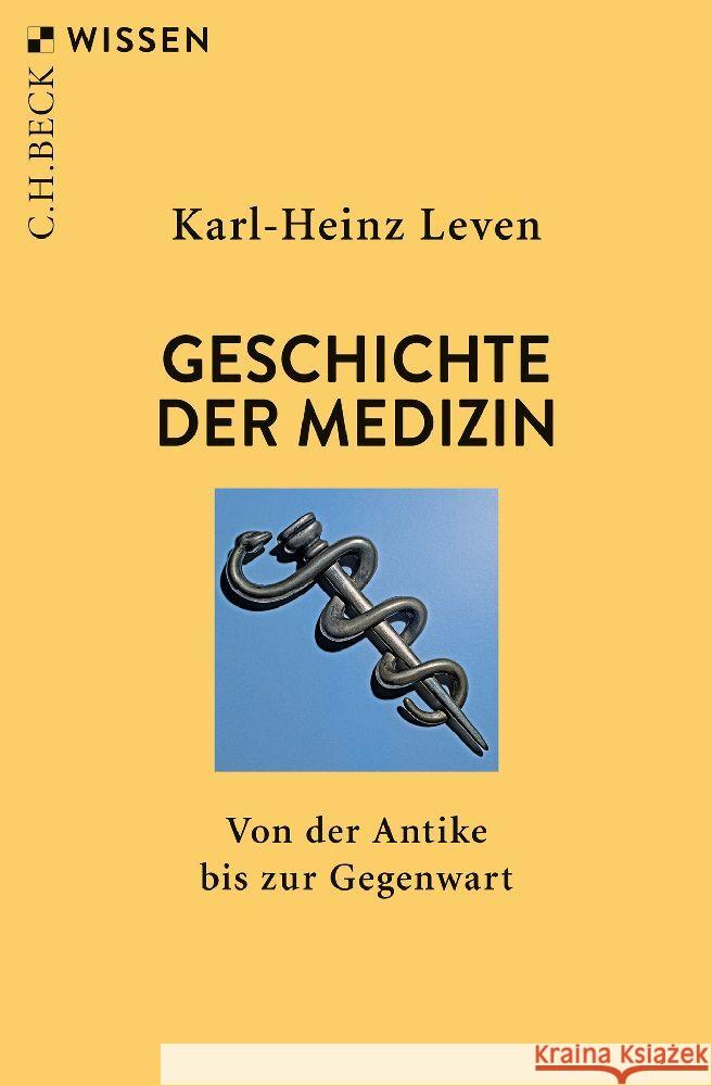 Geschichte der Medizin Leven, Karl-Heinz 9783406816277