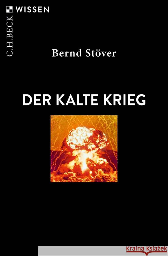 Der Kalte Krieg Stöver, Bernd 9783406818240