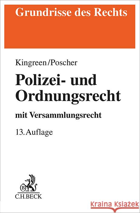 Polizei- und Ordnungsrecht Kingreen, Thorsten, Poscher, Ralf, Pieroth, Bodo 9783406819896 Beck Juristischer Verlag