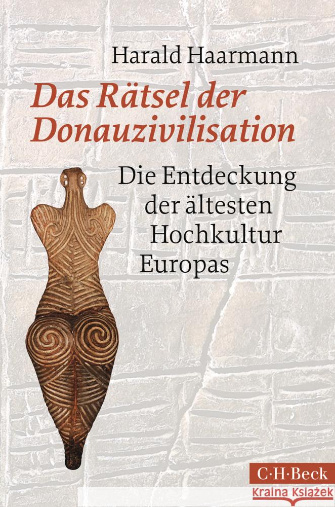 Das Rätsel der Donauzivilisation Haarmann, Harald 9783406820625 Beck