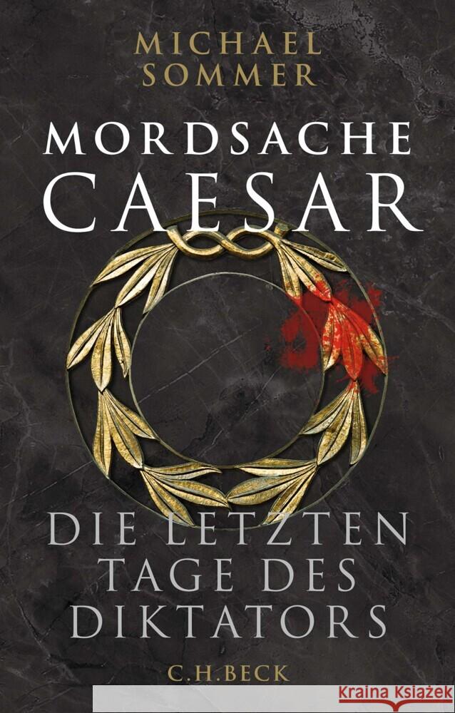 Mordsache Caesar Sommer, Michael 9783406821332 Beck