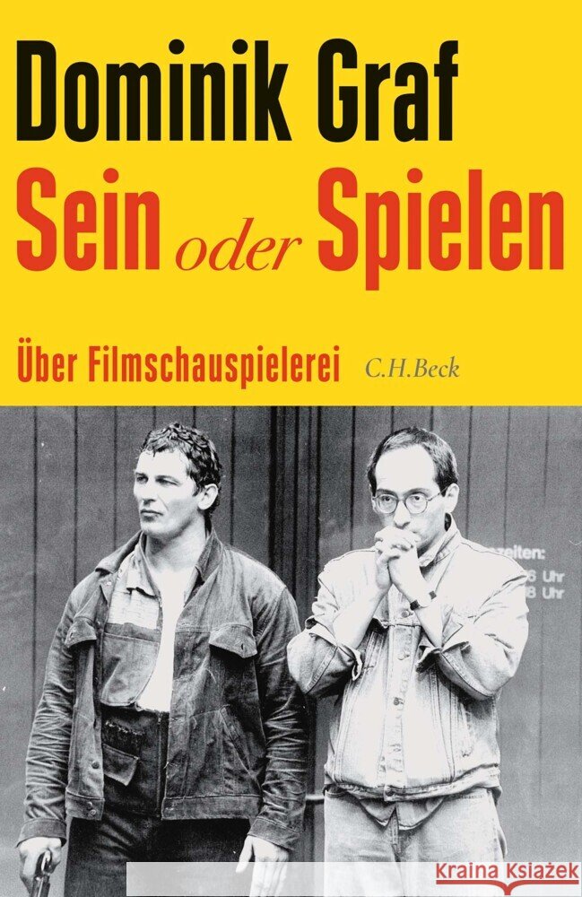 Sein oder Spielen Graf, Dominik 9783406822995