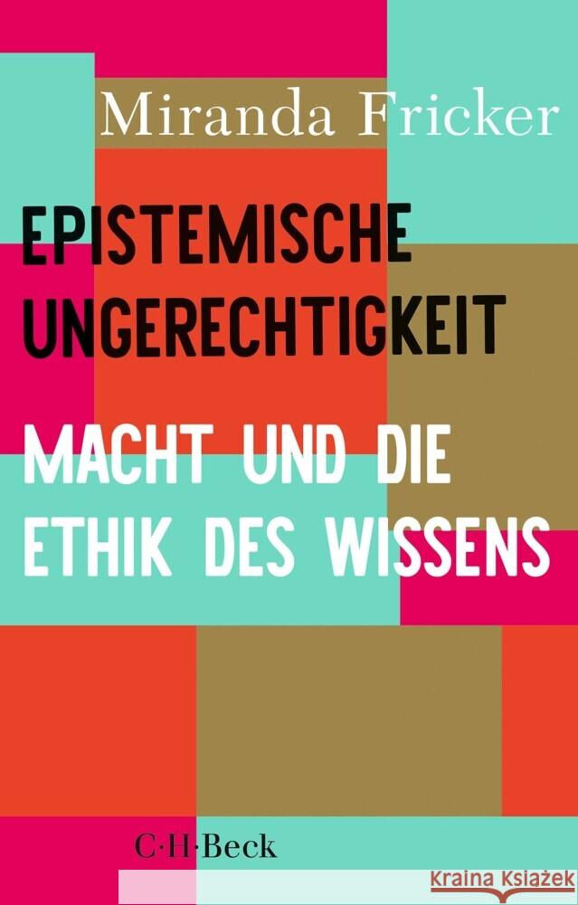 Epistemische Ungerechtigkeit Fricker, Miranda 9783406823398