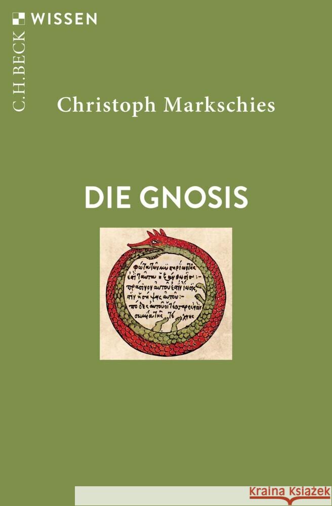 Die Gnosis Markschies, Christoph 9783406824357