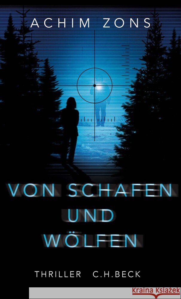 Von Schafen und Wölfen Zons, Achim 9783406829796