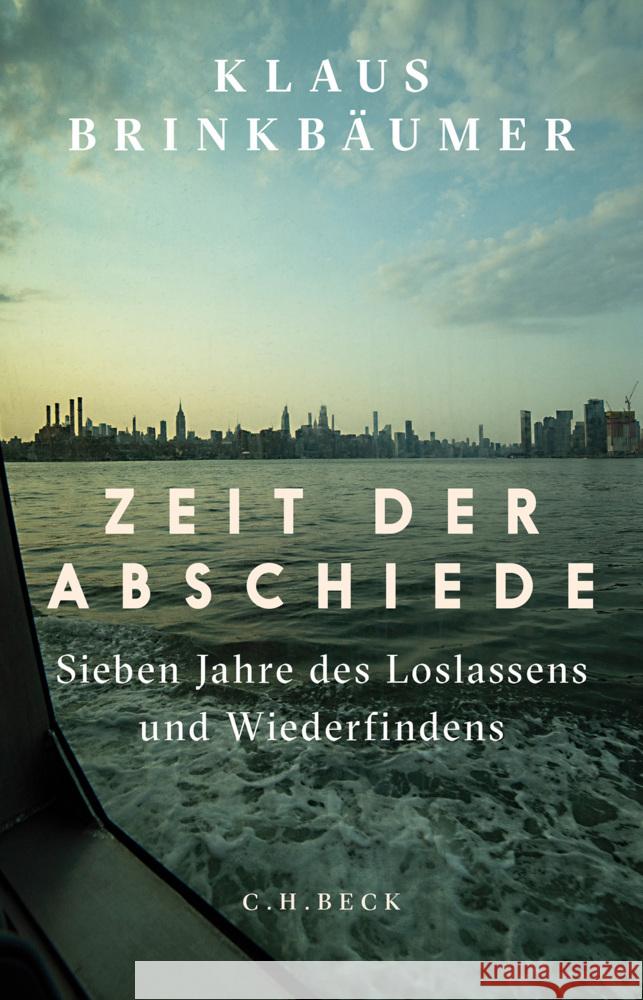 Zeit der Abschiede Brinkbäumer, Klaus 9783406830006