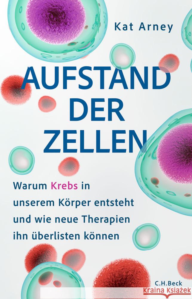 Aufstand der Zellen Arney, Kat 9783406834035