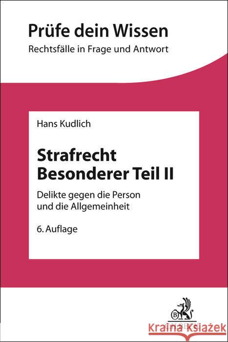 Strafrecht Besonderer Teil II Kudlich, Hans 9783406834684