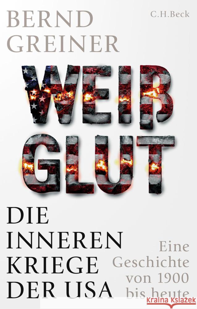 Weißglut Greiner, Bernd 9783406836282