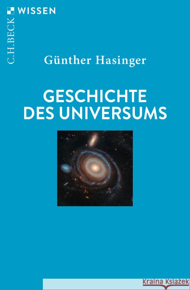 Geschichte des Universums Hasinger, Günther 9783406836770 Beck