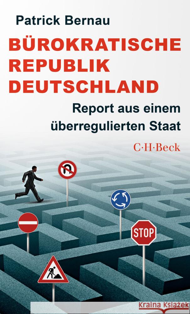 Bürokratische Republik Deutschland Bernau, Patrick 9783406837852 Beck