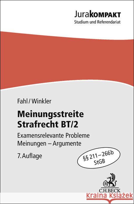 Meinungsstreite Strafrecht BT/2 Fahl, Christian, Winkler, Klaus 9783406842122