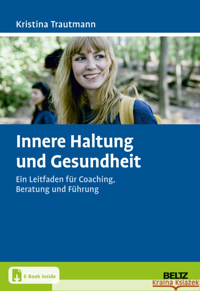 Innere Haltung und Gesundheit, m. 1 Buch, m. 1 E-Book Trautmann, Kristina 9783407368065 Beltz