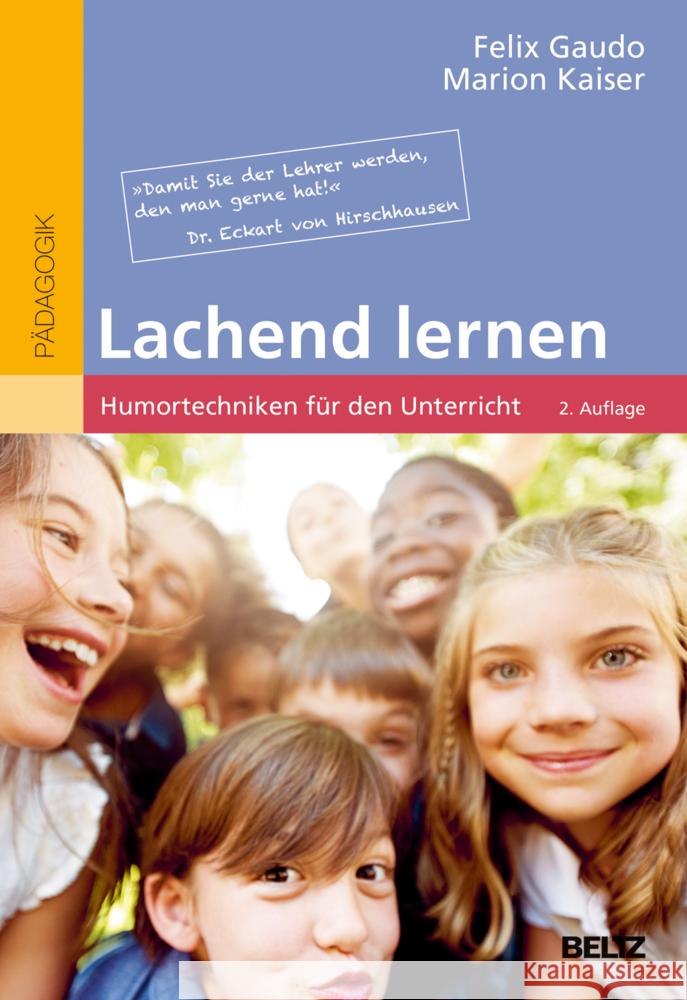 Lachend lernen Gaudo, Felix; Kaiser, Marion 9783407631718 Beltz