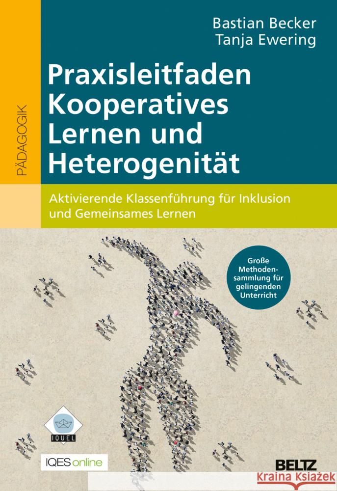 Praxisleitfaden Kooperatives Lernen und Heterogenität Becker, Bastian, Ewering, Tanja 9783407632036 Beltz