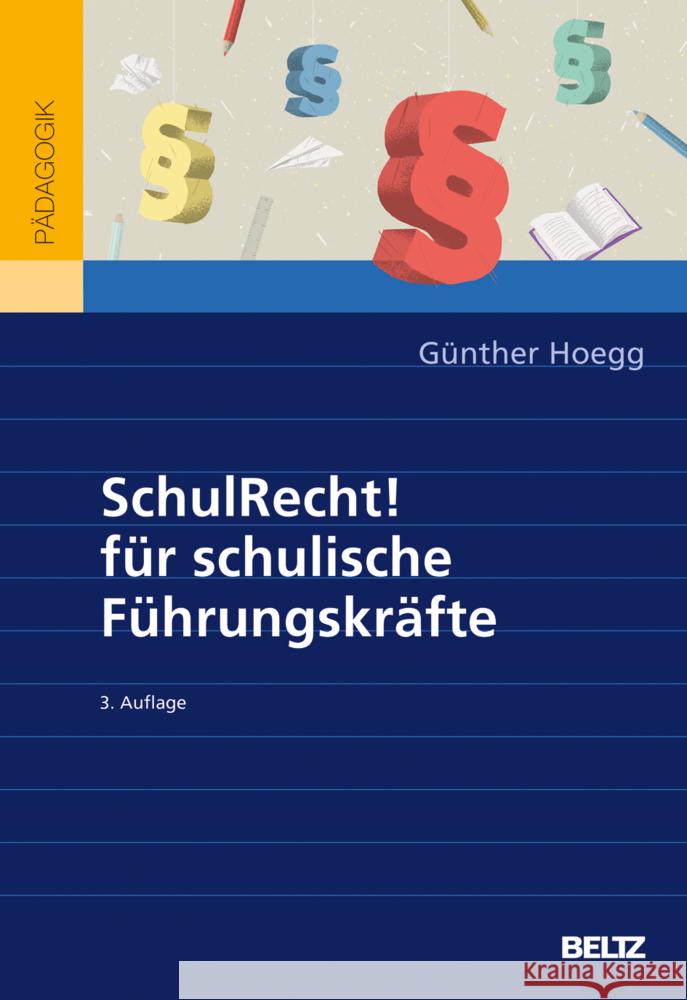 SchulRecht! für schulische Führungskräfte Hoegg, Günther 9783407632050
