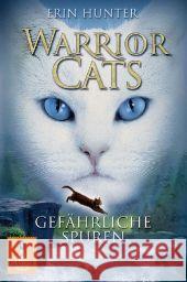 Warrior Cats, Gefährliche Spuren Hunter, Erin 9783407743596 Beltz