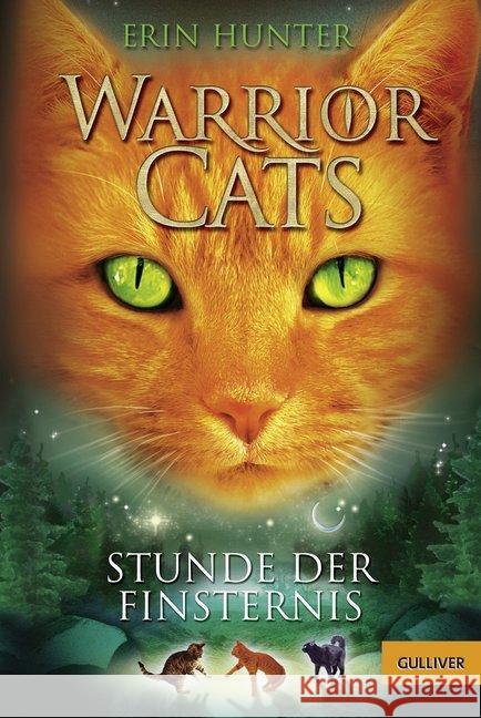 Warrior Cats - Stunde der Finsternis Hunter, Erin 9783407743824