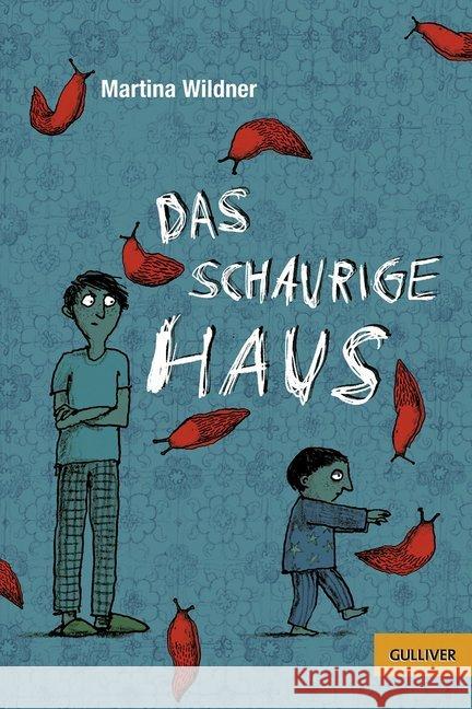 Das schaurige Haus : Roman. Nominiert für den Deutschen Jugendliteraturpreis 2012, Kategorie Kinderbuch Wildner, Martina 9783407743862