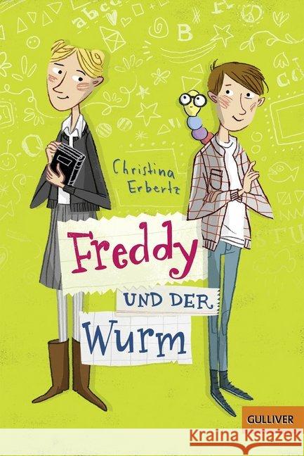 Freddy und der Wurm Erbertz, Christina 9783407745217 Beltz