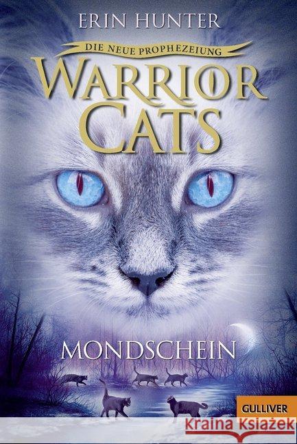 Warrior Cats - Die neue Prophezeiung. Mondschein Hunter, Erin 9783407745286 Beltz