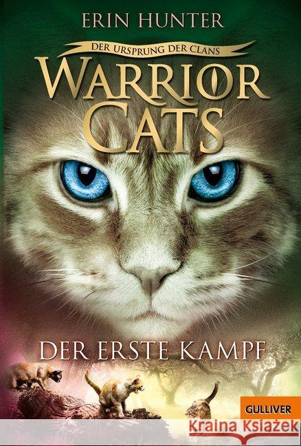 Warrior Cats - Der Ursprung der Clans. Der erste Kampf Hunter, Erin 9783407748515 Beltz