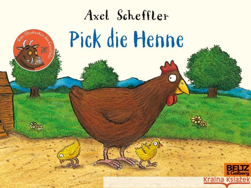 Pick die Henne Scheffler, Axel 9783407754196