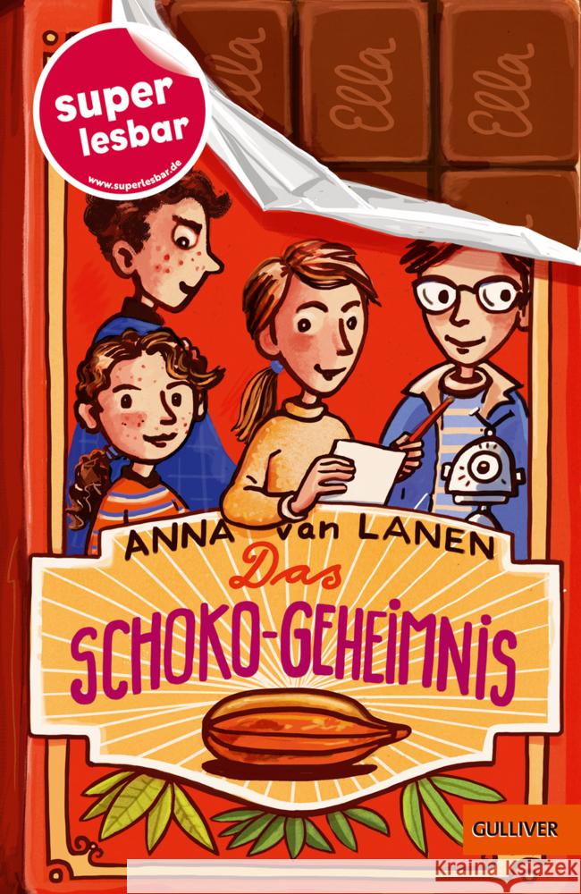 Das Schoko-Geheimnis Lanen, Anna van 9783407754813 Gulliver von Beltz & Gelberg