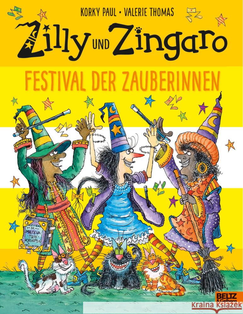 Zilly und Zingaro. Festival der Zauberinnen Paul, Korky, Thomas, Valerie 9783407757364 Beltz