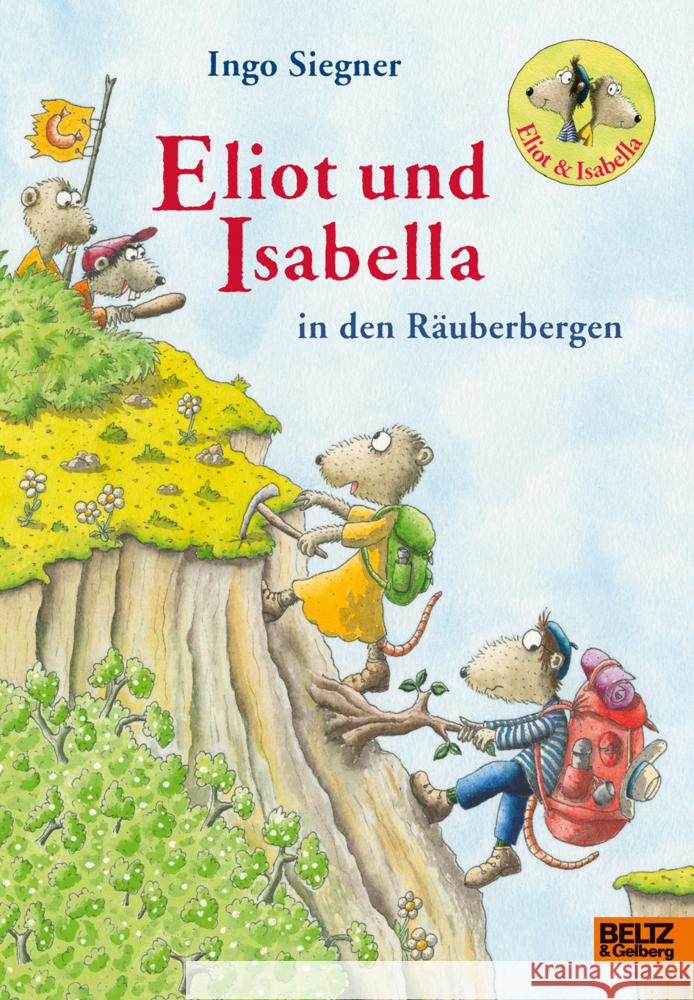 Eliot und Isabella in den Räuberbergen Siegner, Ingo 9783407758200 Beltz