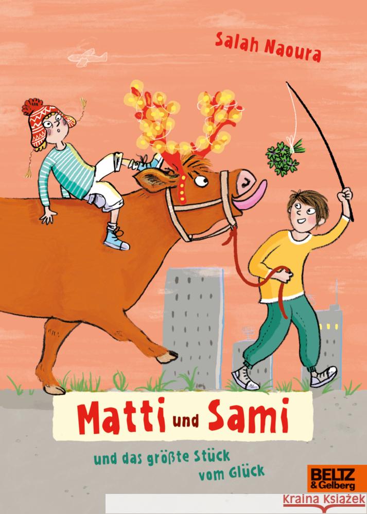 Matti und Sami und das größte Stück vom Glück Naoura, Salah 9783407758231