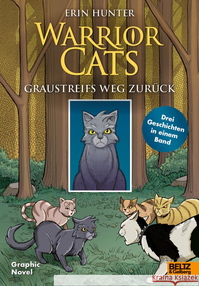 Warrior Cats - Graustreifs Weg zurück Hunter, Erin, Jolley, Dan 9783407759429 Beltz